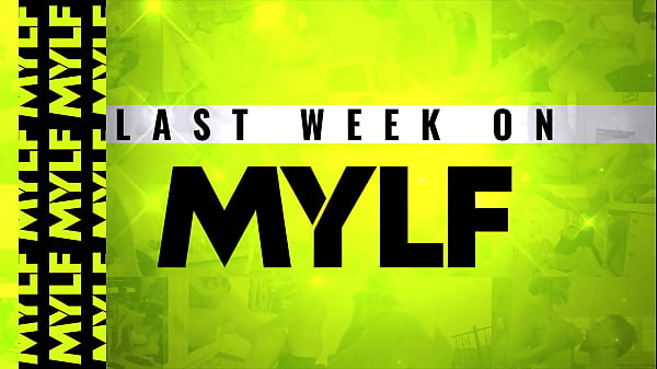 Ostatni tydzień na MYLF: 02/24/2025 – 03/02/2025 Kompilacja zwiastunów