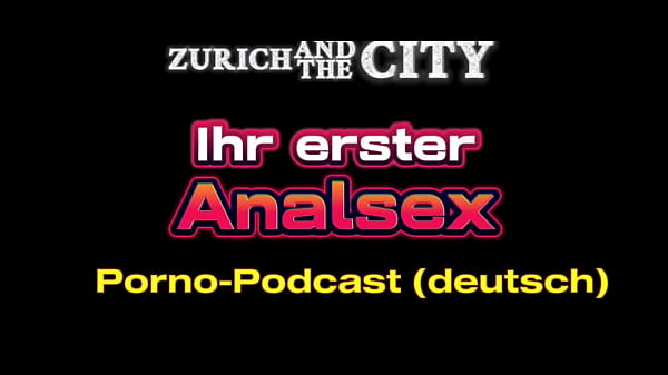 Twój pierwszy ANALSEX – PORNO-PODCAST na żywo